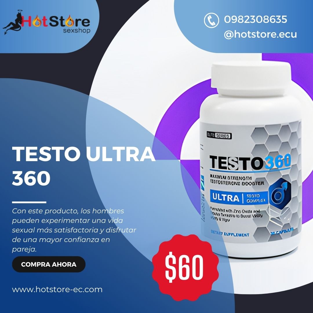 TESTO ULTRA 360 – POTENCIA TÚ VIDA SEXUAL