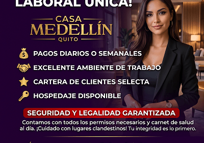 Oportunidad Laboral para Putas prepagos en Quito - CASA MEDELLIN RECIBE CHICAS PARA TRABAJAR, SOLICITA ENTREVISTA flyer-casa-medellin-uio-ecu-0003-final